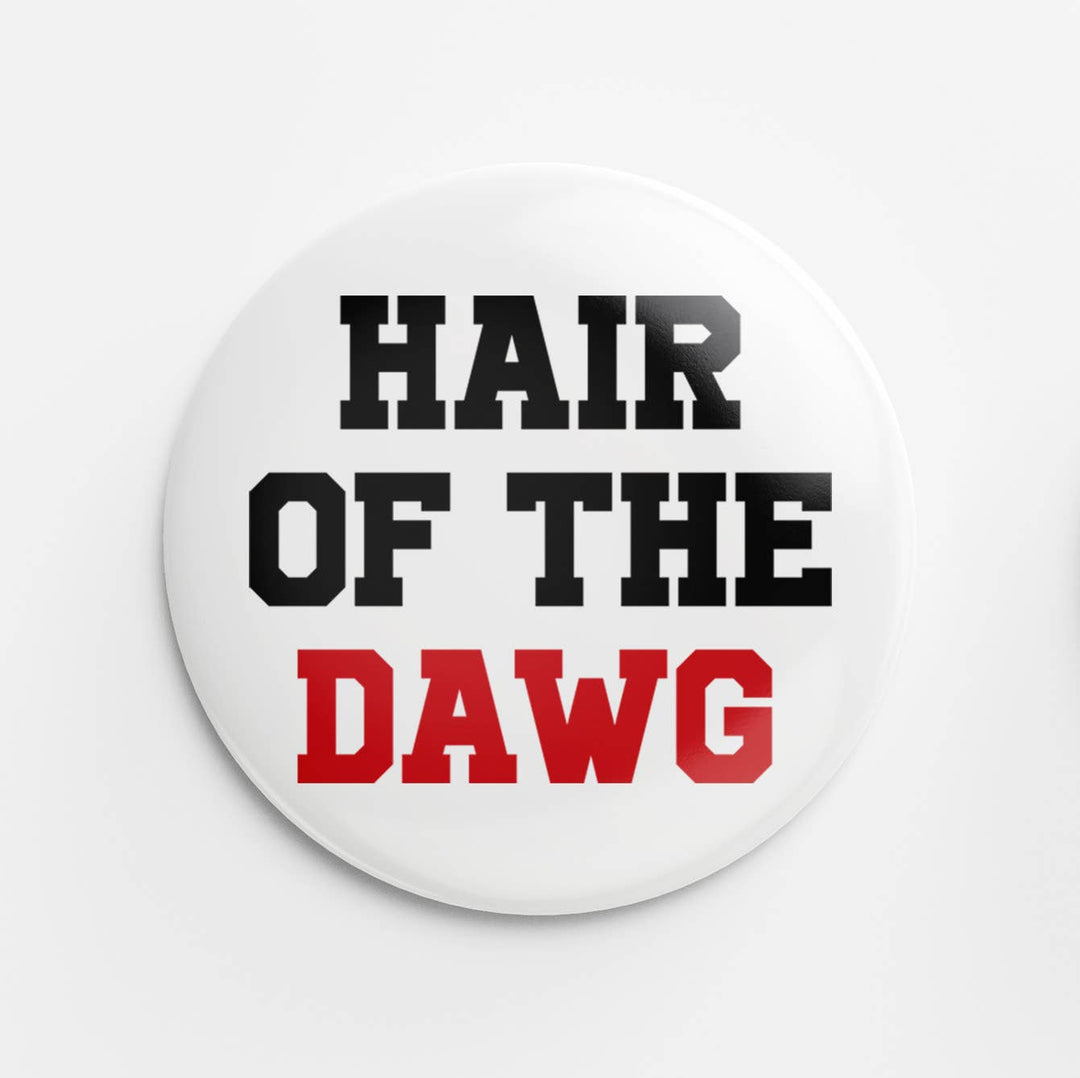 Hair of the Dawg Button
