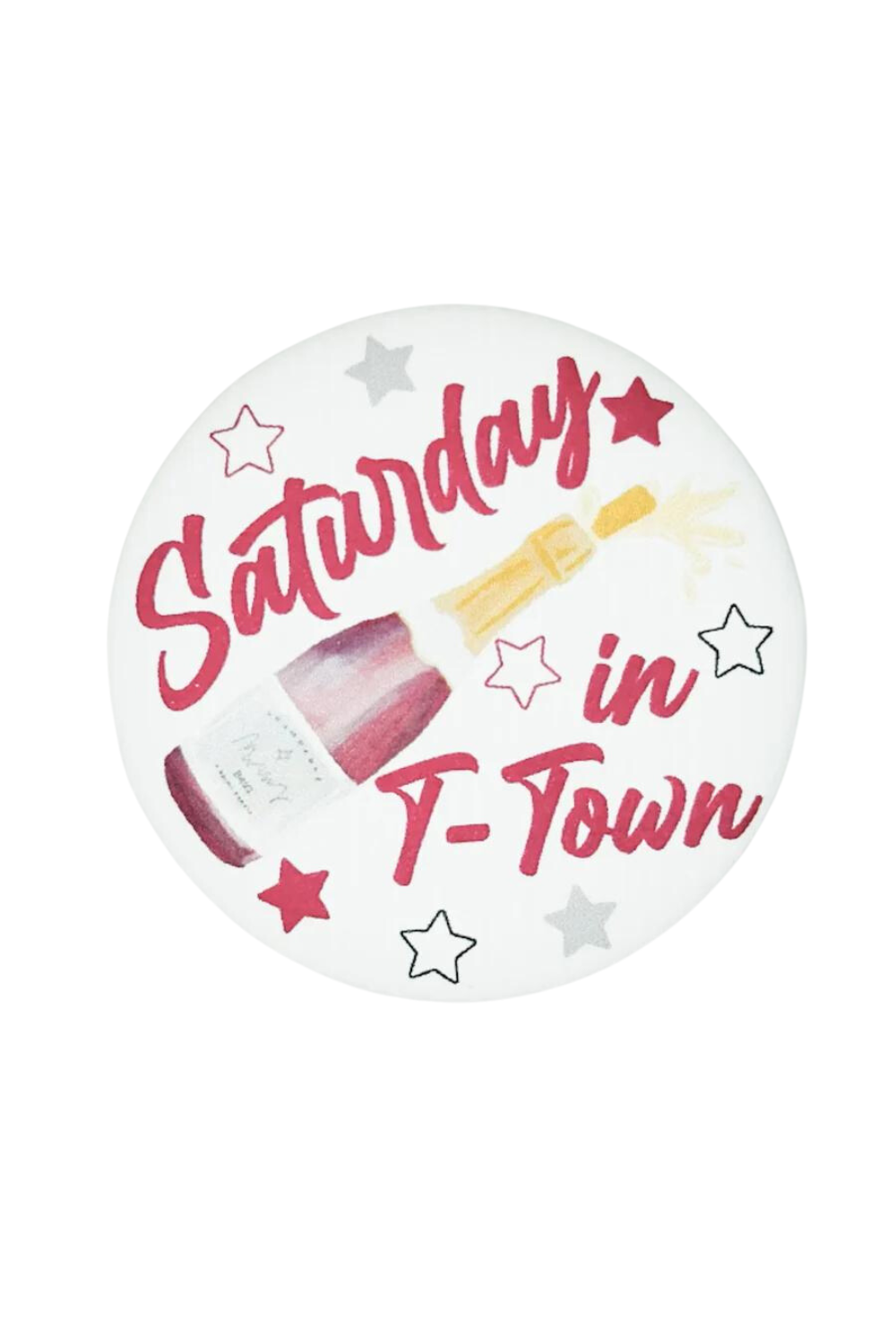 Saturday in T-Town Button