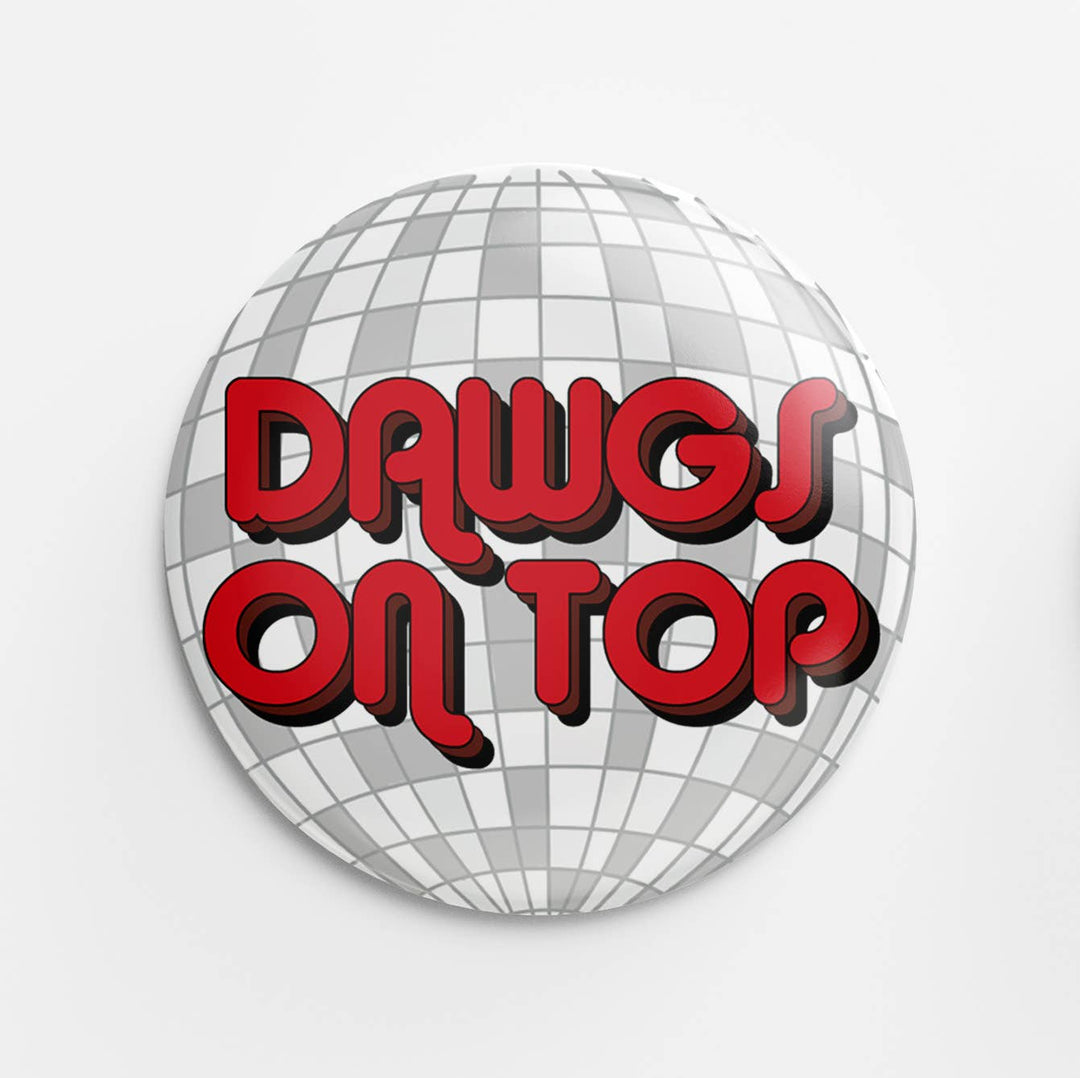 Disco Dawgs on Top Button